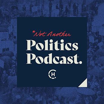 Not Another Politics Podcast